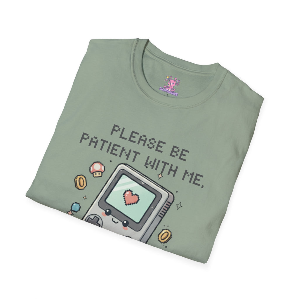 Please Be Patient I'm From the 1900's Tee