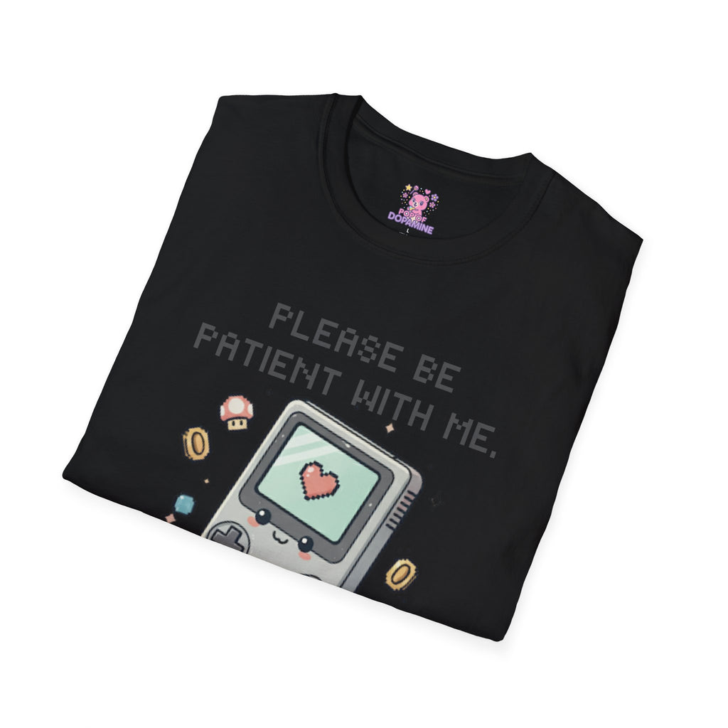 Please Be Patient I'm From the 1900's Tee