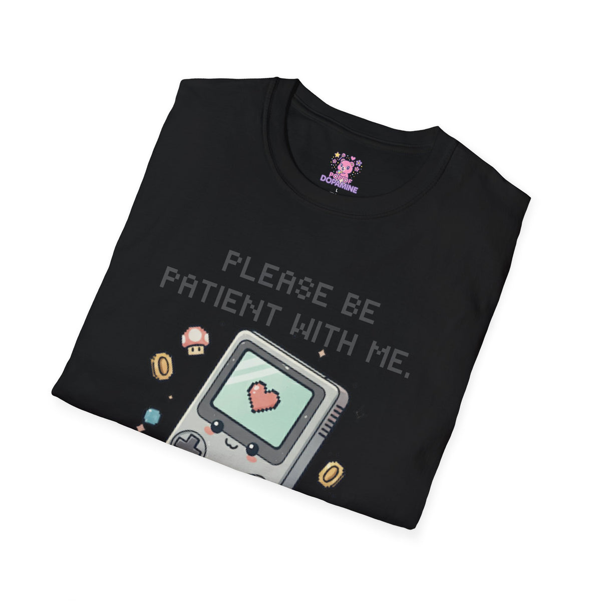 Please Be Patient I'm From the 1900's Tee