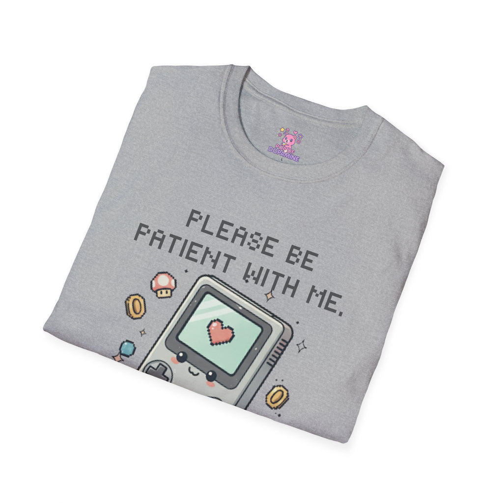 Please Be Patient I'm From the 1900's Tee